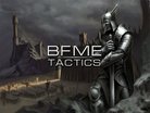  BFME : Tactics