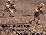 2dSpaceMans Realistic Force Recon
