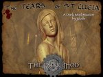 The Dark Mod : The Tears of Saint Lucia